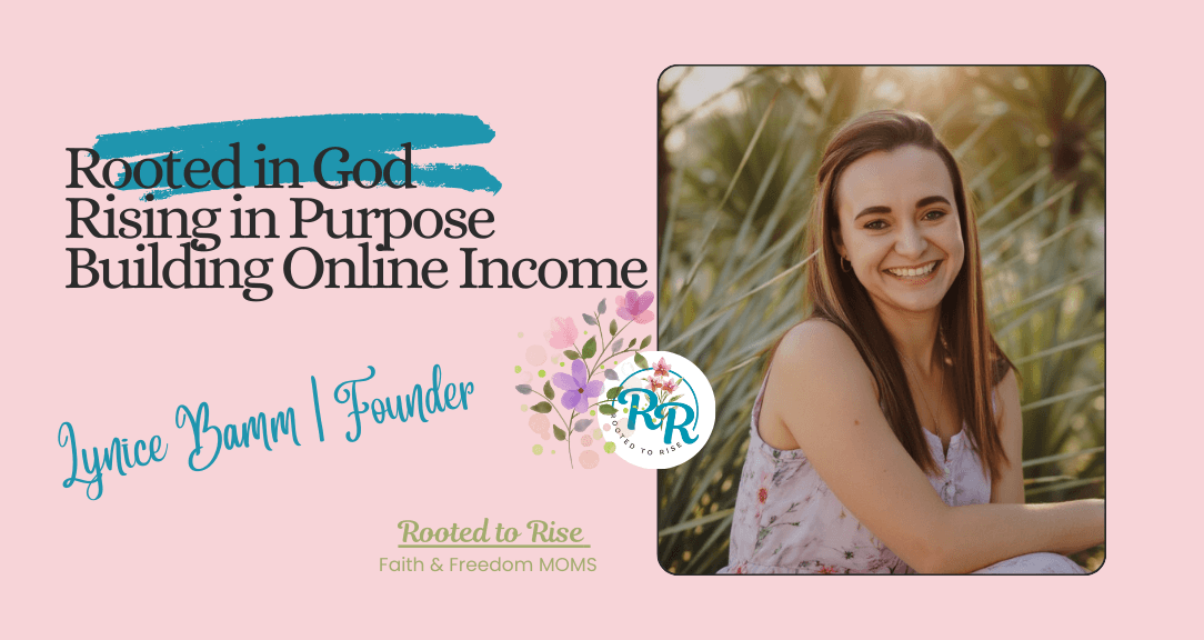 Rooted to Rise | In Faith Moms cover